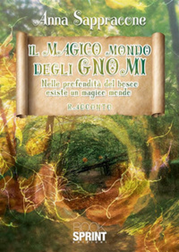 Il magico mondo degli gnomi - Librerie.coop Il magico mondo degli gnomi - Librerie.coop