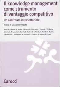 Il knowledge management come strumento di vantaggio competitivo. Un confronto intersettoriale - Librerie.coop