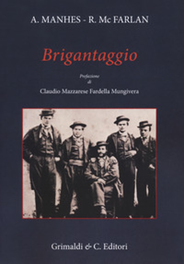 Brigantaggio - Librerie.coop Brigantaggio - Librerie.coop
