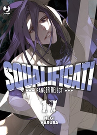 Squalificati. Ranger reject - Vol. 17 - Librerie.coop