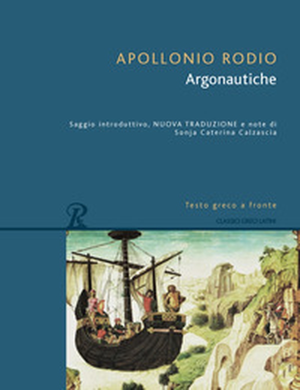 Argonautiche. Testo greco a fronte - Librerie.coop Argonautiche. Testo greco a fronte - Librerie.coop