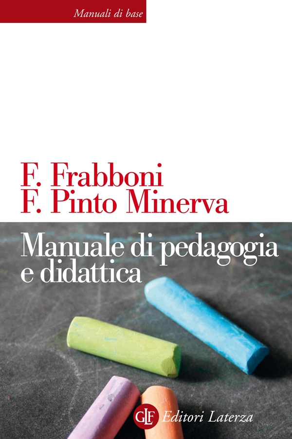 Manuale di pedagogia e didattica - Librerie.coop Manuale di pedagogia e didattica - Librerie.coop