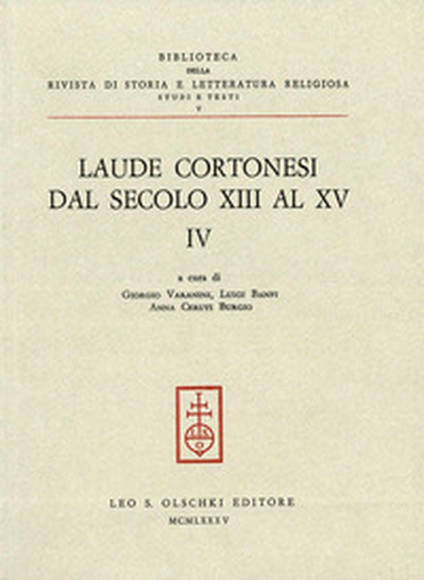 Laude cortonesi dal secolo XIII al XV - Vol. 4 - Librerie.coop Laude cortonesi dal secolo XIII al XV - Vol. 4 - Librerie.coop