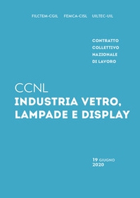 Contratto collettivo nazionale di lavoro industria vetro, lampade e display - Librerie.coop