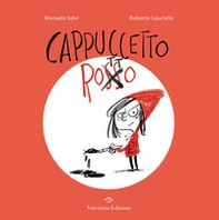 Cappuccetto rotto - Librerie.coop