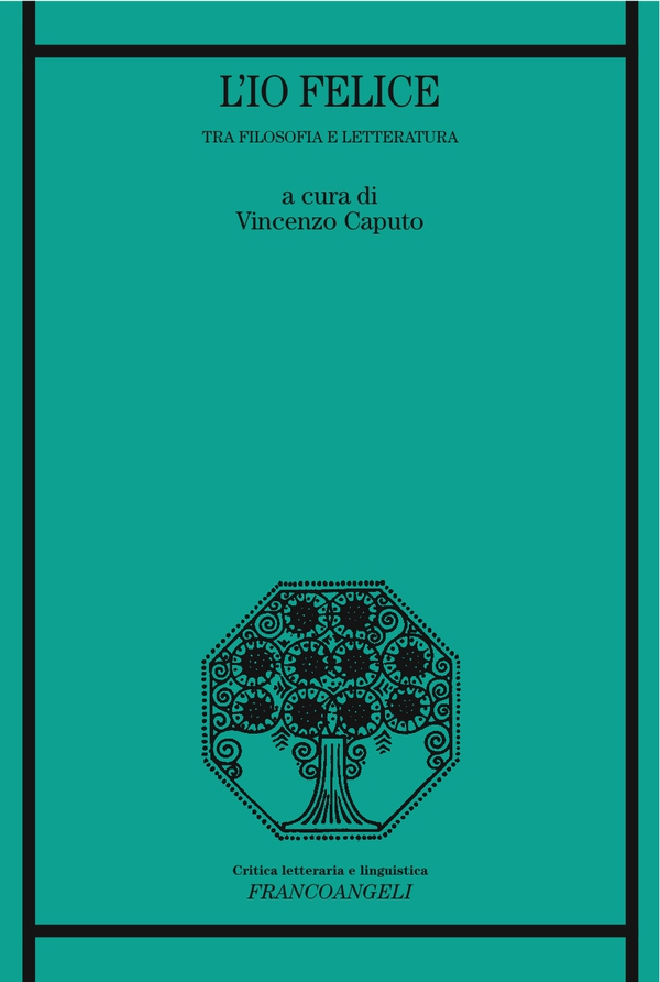 L'Io felice - Librerie.coop L'Io felice - Librerie.coop