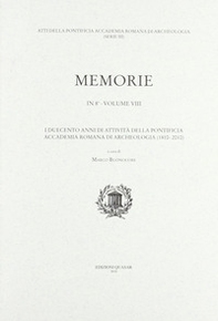 I duecento anni di attività della pontificia accademia romana di archeologia (1810-2010) - Librerie.coop