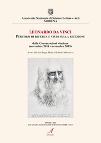 Leonardo da Vinci. Percorsi di ricerca e studi sulla ricezione - Librerie.coop
