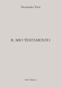 Il mio testamento - Librerie.coop Il mio testamento - Librerie.coop