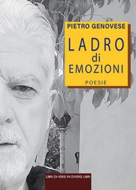 Ladro di emozioni - Librerie.coop