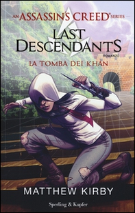Assassin's Creed. Last descendants - Vol. 2 - Librerie.coop