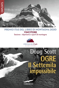 Ogre. Il Settemila impossibile - Librerie.coop