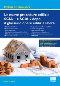 Le nuove procedure edilizie SCIA 1 e SCIA 2 dopo il glossario opere edilizia libera - Librerie.coop