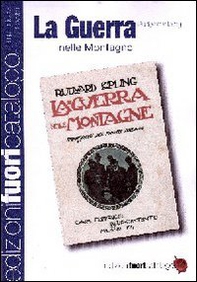 La guerra nelle montagne. Impressioni del fronte italiano - Librerie.coop