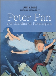 Peter Pan nei giardini di Kensington - Librerie.coop Peter Pan nei giardini di Kensington - Librerie.coop