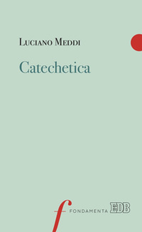 Catechetica - Librerie.coop Catechetica - Librerie.coop
