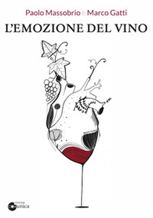 L'emozione del vino - Librerie.coop L'emozione del vino - Librerie.coop
