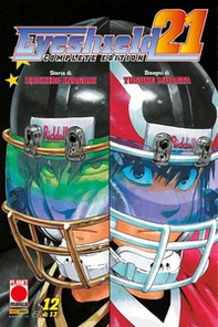 Eyeshield 21. Complete edition - Vol. 12 - Librerie.coop