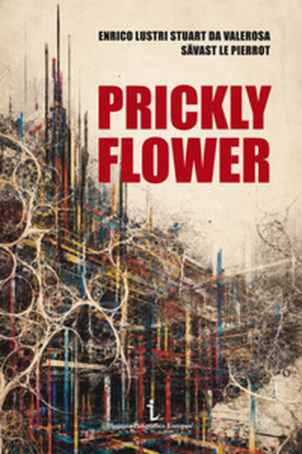 Prickly Flower - Librerie.coop