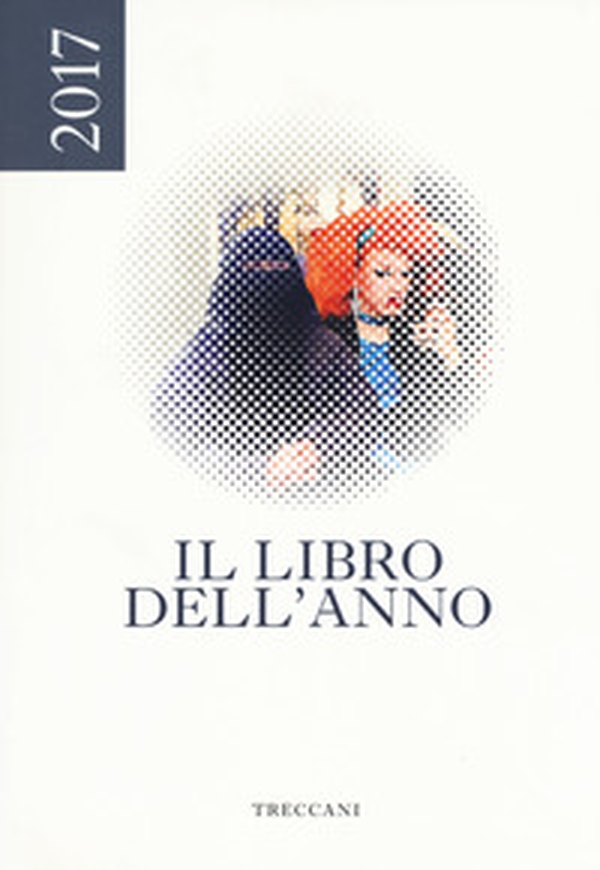 Treccani. Il libro dell'anno 2017 - Librerie.coop Treccani. Il libro dell'anno 2017 - Librerie.coop