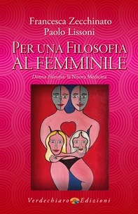 Per una Filosofia al Femminile - Librerie.coop Per una Filosofia al Femminile - Librerie.coop