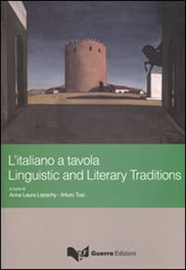 L'italiano a tavola. Linguistic and literary traditions - Librerie.coop L'italiano a tavola. Linguistic and literary traditions - Librerie.coop