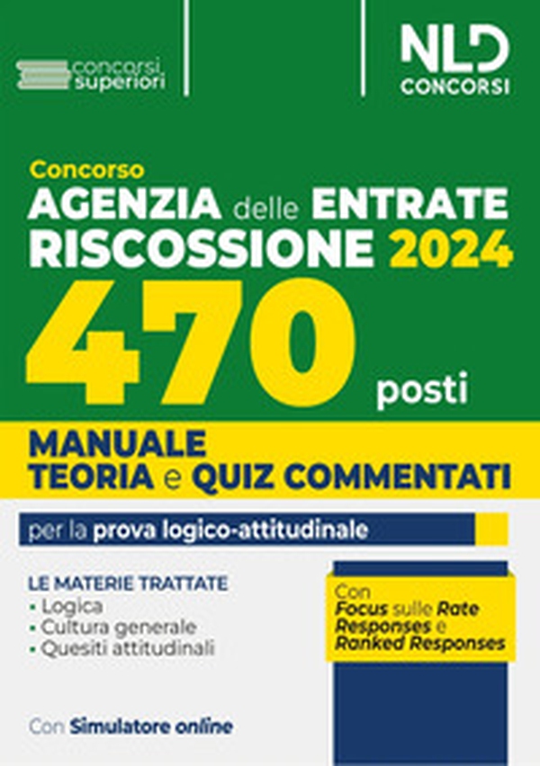 Concorso Agenzia delle Entrate Riscossione 2024. 470 posti. Manuale+test di verifica per la preparazione al concorso - Librerie.coop Concorso Agenzia delle Entrate Riscossione 2024. 470 posti. Manuale+test di verifica per la preparazione al concorso - Librerie.coop