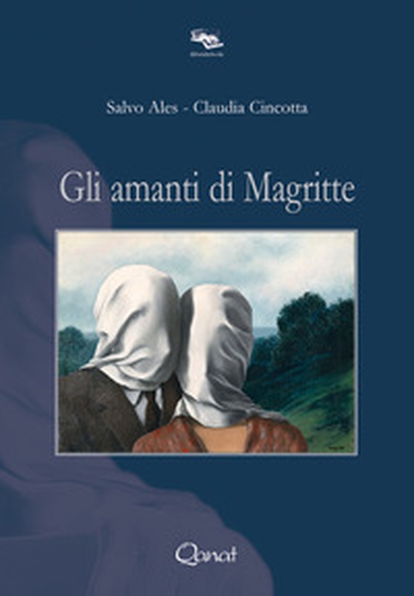 Gli amanti di Magritte - Librerie.coop Gli amanti di Magritte - Librerie.coop