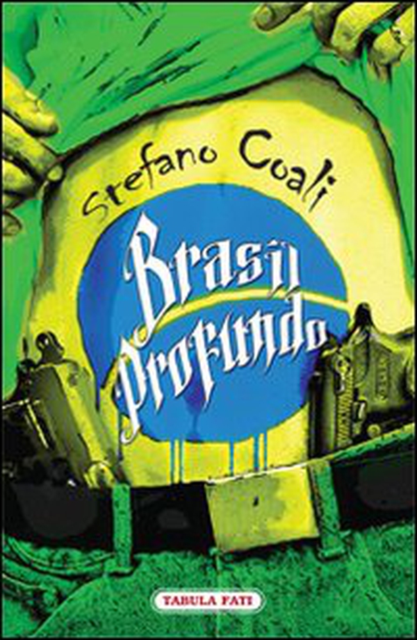 Brasil. Profundo - Librerie.coop Brasil. Profundo - Librerie.coop