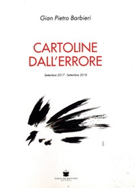Cartoline dall'errore. Settembre 2017-settembre 2018 - Librerie.coop