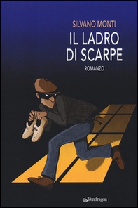 Il ladro di scarpe - Librerie.coop