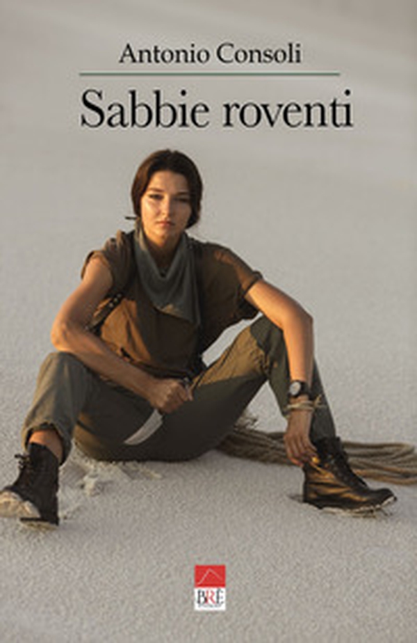 Sabbie roventi - Librerie.coop Sabbie roventi - Librerie.coop