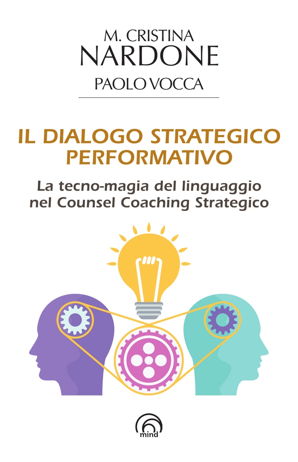 Il dialogo strategico-performativo - Librerie.coop Il dialogo strategico-performativo - Librerie.coop