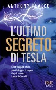 L'ultimo segreto di Tesla - Librerie.coop L'ultimo segreto di Tesla - Librerie.coop