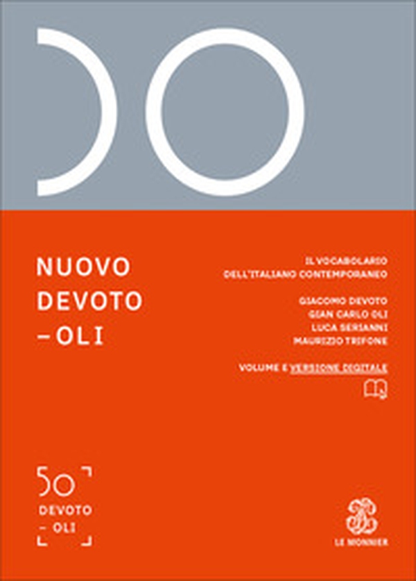 Nuovo Devoto-Oli. Il vocabolario dell'italiano contemporaneo 2027 - Librerie.coop