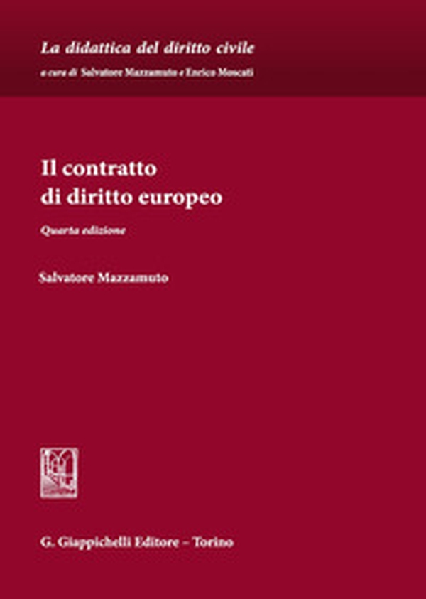 Il contratto di diritto europeo - Librerie.coop Il contratto di diritto europeo - Librerie.coop