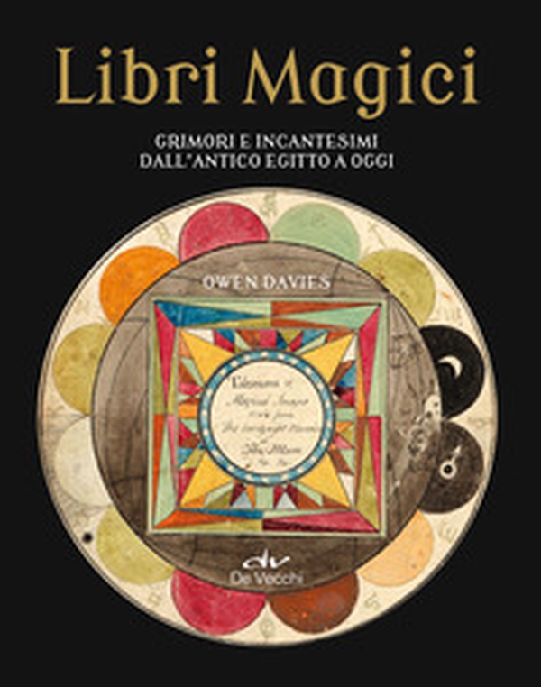 Libri magici. Grimori e incantesimi dall'Antico Egitto a oggi - Librerie.coop Libri magici. Grimori e incantesimi dall'Antico Egitto a oggi - Librerie.coop