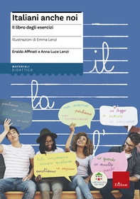 Italiani anche noi - Il libro degli esercizi - Librerie.coop Italiani anche noi - Il libro degli esercizi - Librerie.coop