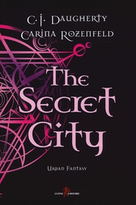 The secret city - Librerie.coop The secret city - Librerie.coop