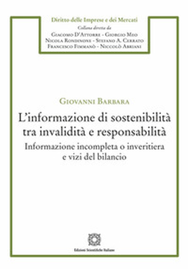 L'informazione di sostenibilità tra invalidità e responsabilità - Librerie.coop L'informazione di sostenibilità tra invalidità e responsabilità - Librerie.coop