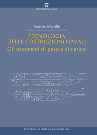 Tecnologia delle costruzioni navali 2 - Librerie.coop