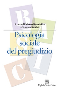 Psicologia sociale del pregiudizio - Librerie.coop