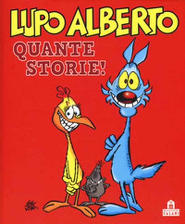 Lupo Alberto. Quante storie! - Librerie.coop Lupo Alberto. Quante storie! - Librerie.coop