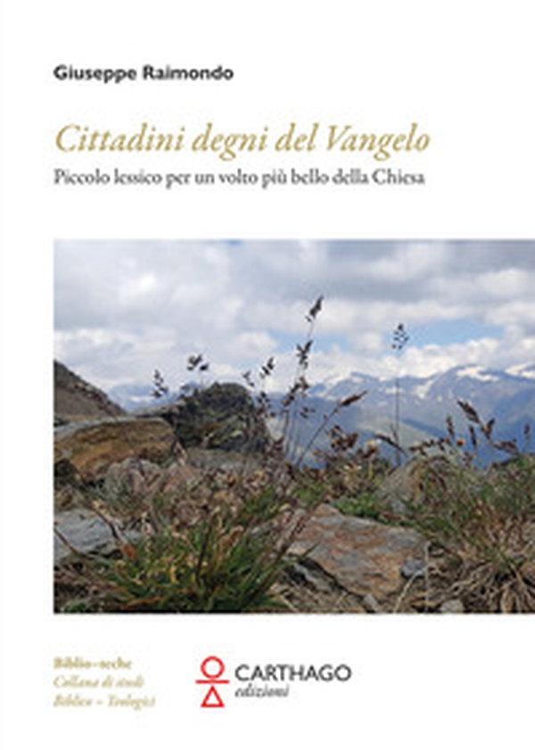 Cittadini degni del Vangelo. Piccolo lessico per un volto più bello della Chiesa - Librerie.coop Cittadini degni del Vangelo. Piccolo lessico per un volto più bello della Chiesa - Librerie.coop
