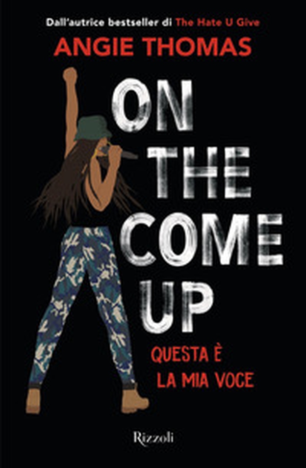 On the come up. Questa è la mia voce - Librerie.coop On the come up. Questa è la mia voce - Librerie.coop