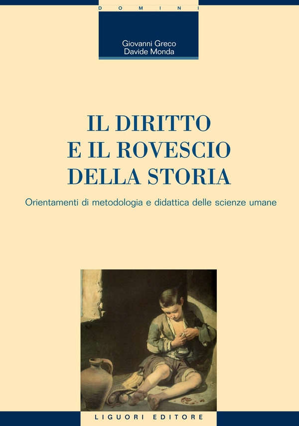 Il diritto e il rovescio della storia - Librerie.coop Il diritto e il rovescio della storia - Librerie.coop