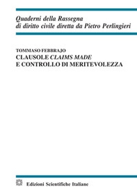 Clausole claims made e controllo di meritevolezza - Librerie.coop