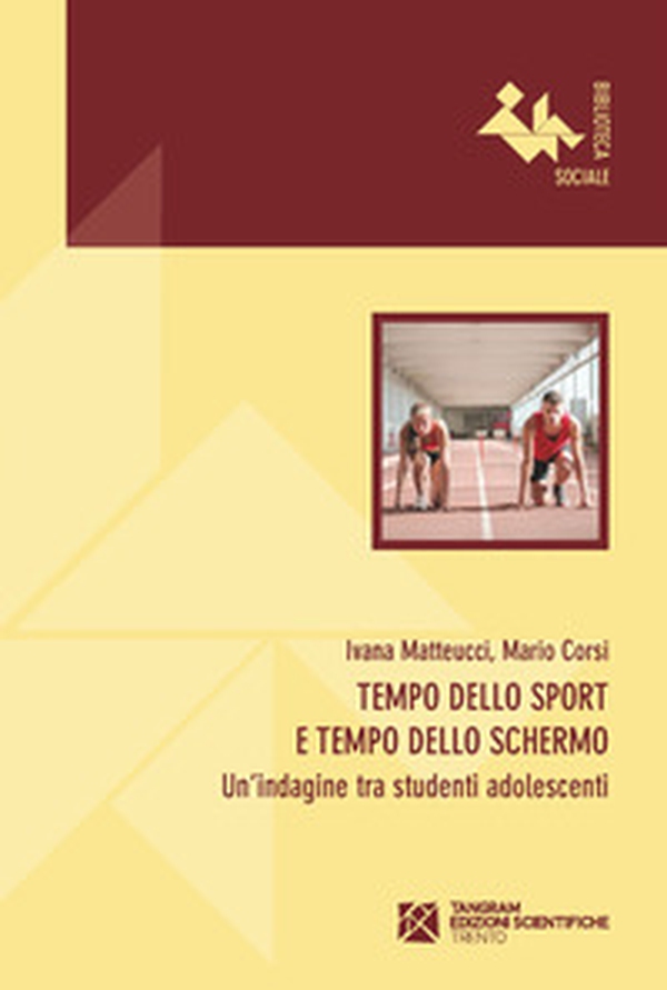 Tempo dello sport e tempo dello schermo. Un'indagine tra studenti adolescenti - Librerie.coop Tempo dello sport e tempo dello schermo. Un'indagine tra studenti adolescenti - Librerie.coop
