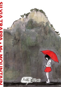 Mr. Mountain and the little girl - Librerie.coop Mr. Mountain and the little girl - Librerie.coop