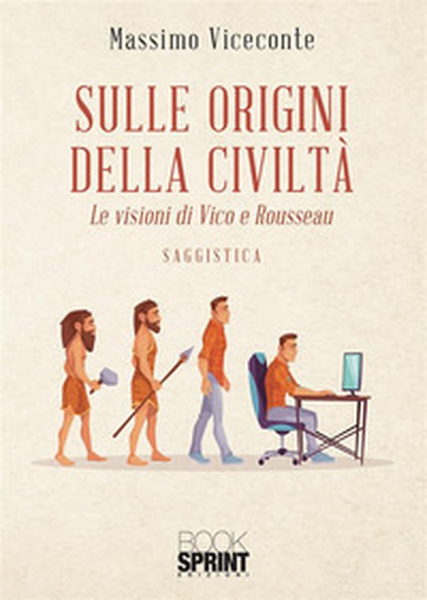 Sulle origini della civiltà - Librerie.coop Sulle origini della civiltà - Librerie.coop